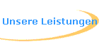 Unsere Leistungen